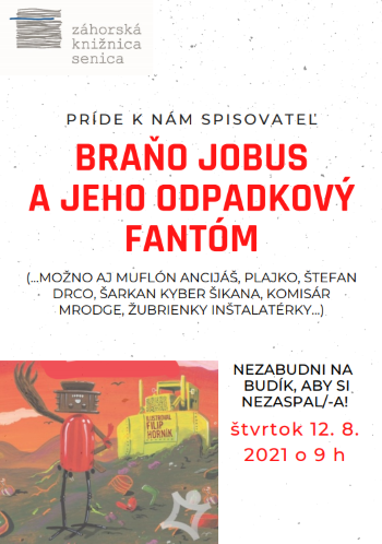 Príde k nám Braňo Jobus